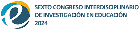 SEXTO CONGRESO INTERDISCIPLINARIO DE INVESTIGACIÓN EN EDUCACIÓN 2024
